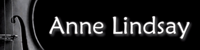 Anne Lindsay - Violinist, Composer and Performer